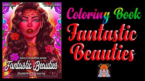 Fantastic Beauties Book Three Adult Coloring Book By Damita Victoria