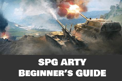 WOT Guides SPG For Begginers