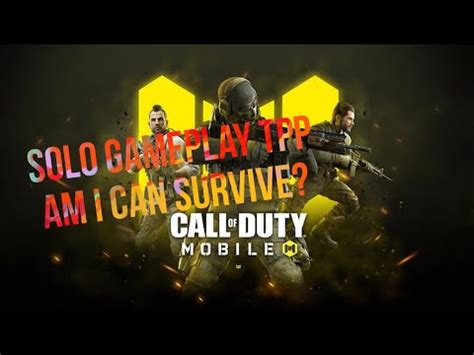 This Really Fun Battle Royale TPP Mode Solo Call Of Duty Mobile