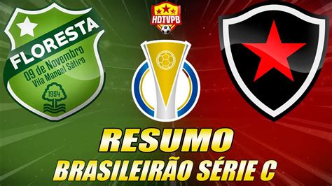 Botafogo Pb Vence O Floresta Por A Na Estreia Da S Rie C Youtube