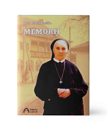 Sora Clara Laslău Memorii