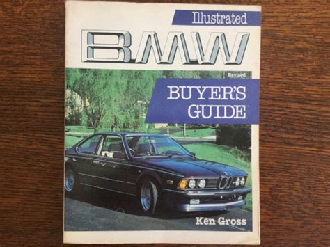 Illustrated Bmw Buyers Guide Bmw And Nk General Knowledge