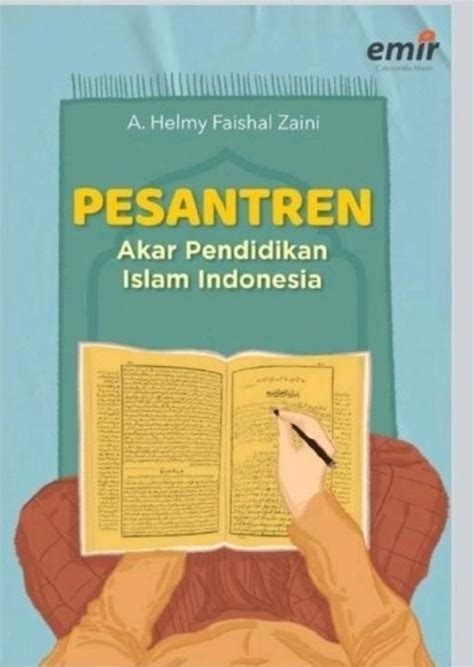 Memahami Pendidikan Pesantren Pondok Pesantren Daar El Qolam Kampus