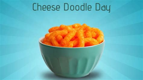 National Cheese Doodle Day Why Is It Celebrated Know History