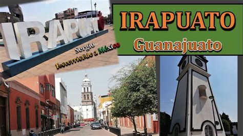 Irapuato Guanajuato Disfruta De Sus Calles Su Bella Gente Y Su