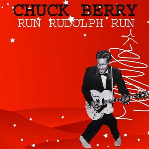 Chuck Berry Run Rudolph Run Lyrics Genius Lyrics