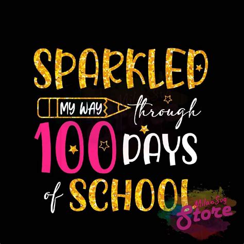 Sparkled My Way Through 100 Days Of School Svg Back To School Svg