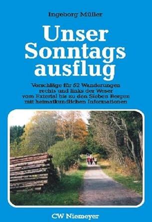 Unser Sonntagsausflug Vorschl Ge F R Wanderungen Rechts Und Links