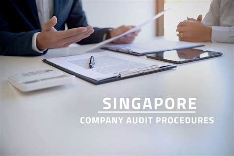 company audit procedures  singapore paul wan