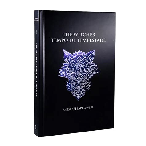 Livro Tempo De Tempestade The Witcher A Saga Do Bruxo Geralt De