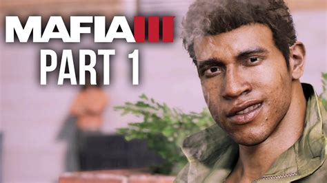 Mafia 3 Gameplay Walkthrough Part 1 Intro PS4 Xbox One Mafia3