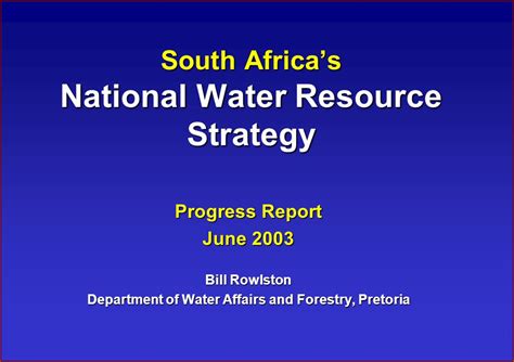 South Africas National Water Resource Strategy Progress Report June