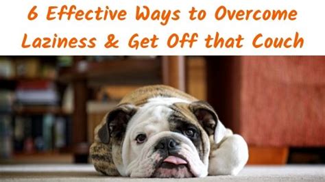 Everyday Gyaan Effective Ways To Overcome Laziness