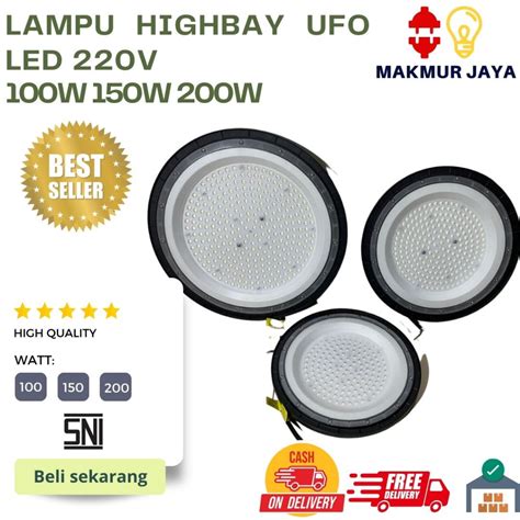 Jual LAMPU LED HIGHBAY UFO SOROT PLAFON LAMPU GANTUNG INDUSTRI 100W