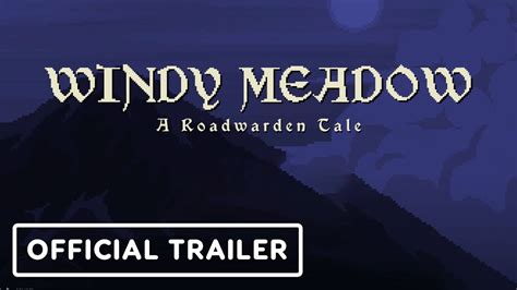 Windy Meadow A Roadwarden Tale Official Announcement Trailer Youtube