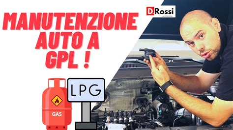 FUNZIONAMENTO MANUTENZIONE AUTO GAS GPL DR F35 5 0 4 0 6 0 YouTube