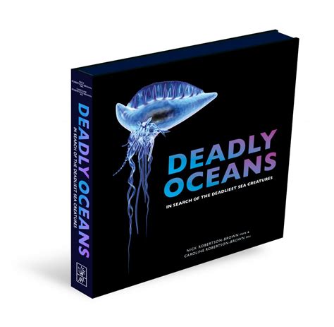 Nick And Caroline Robertson Browns New Book Deadly Oceans Now Available