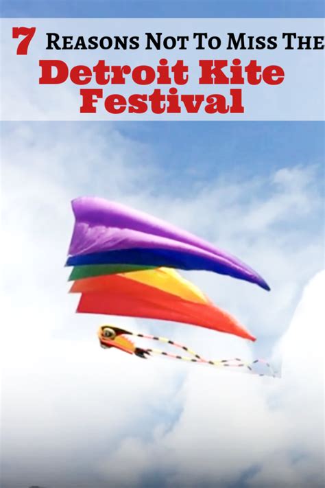 7 Reasons To Go To The Detroit Kite Festival