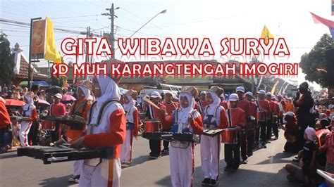 GITA WIBAWA SURYA DRUMBAND SD MUHAMMADIYAH KARANGTENGAH IMOGIRI