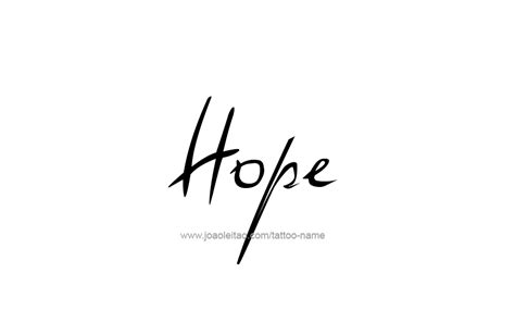 Hope Inspirational Name Tattoo Designs - Tattoos with Names