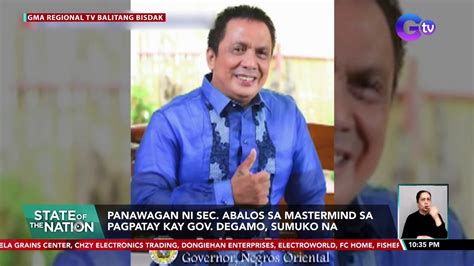 Panawagan Ni Sec Abalos Sa Mastermind Sa Pagpatay Kay Gov Degamo