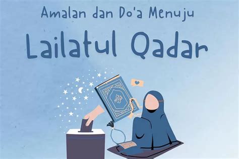 Doa Malam Lailatul Qadar Lengkap Arab Latin Dan Artinya Yuk Dibaca