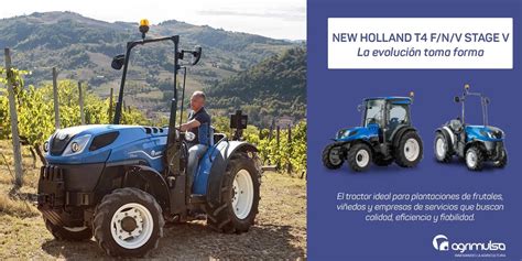 New Holland T F N V Stage V La Evoluci N Toma Forma Agrimulsa