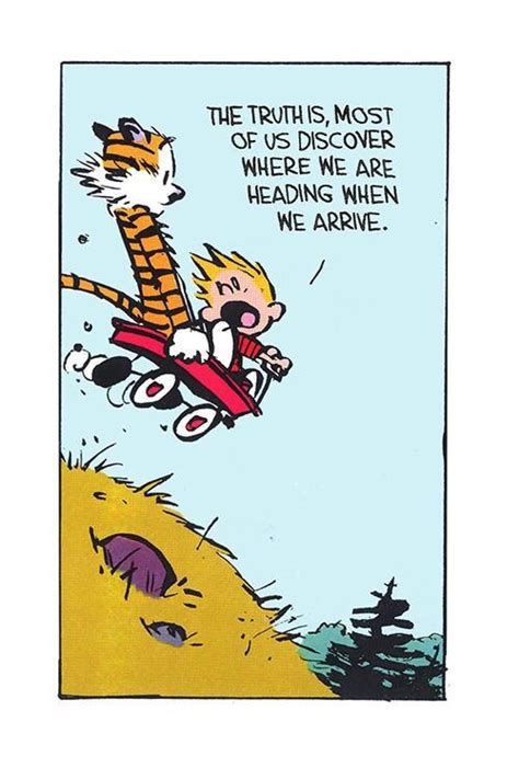 Image The Journey Calvin And Hobbes Quotes Calvin And Hobbes