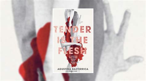 14+ Tender Is The Flesh Ending - LisaSmeena