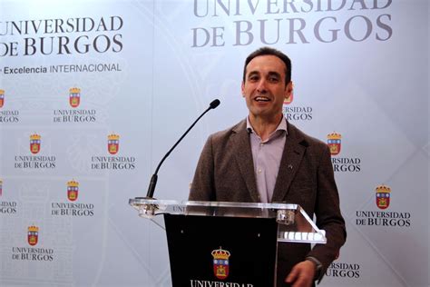 Universidad Burgos Francisco Javier Hoyuelos Primer Vicerrector De