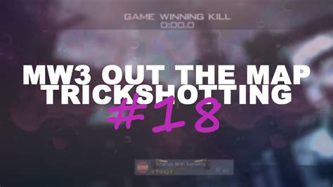 Mw Out The Map Trickshotting Shots Youtube