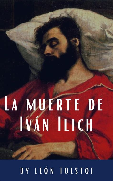 La Muerte De Iv N Ilich Cultura