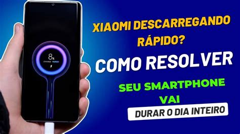 Celular Descarregando R Pido Como Resolver Veja Como Melhorar A