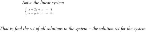 Solved Solve The Linear System {x 2y Z 8x−y 3z 8 That Is