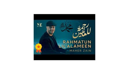 Maher Zain Rahmatun Lil Alameen Official Music Video ماهر زين رحمة