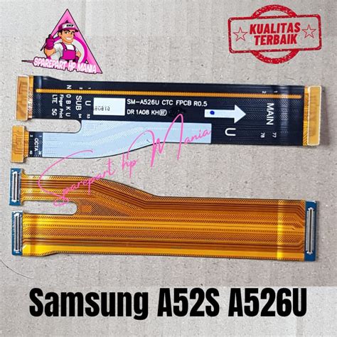 Jual FLEXIBLE UI BOARD SAMSUNG A52S A526U ORIGINAL FLEKSIBEL MAINBOARD