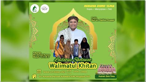 PEMBACAAN MAULID DALAM RANGKA WALIMATUL KHITAN ANANDA GUS LA LA YouTube