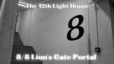 88 Lions Gate Portal 2023 Youtube