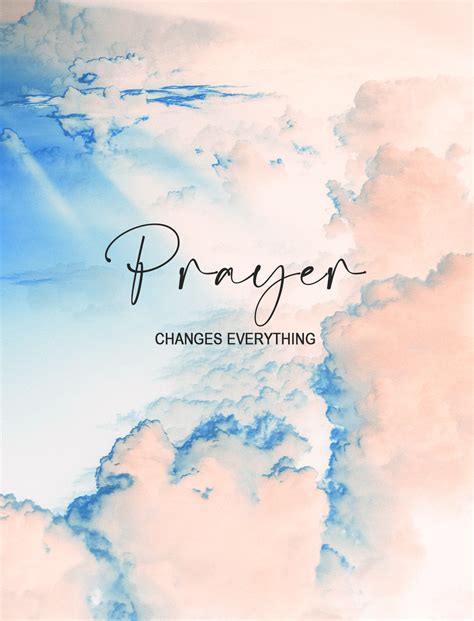 Prayer Changes Everything