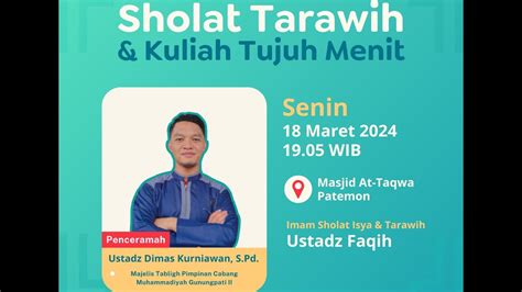 LIVE Sholat Tarawih Malam Ke 09 Imam Ustadz Faqih Kultum Ustadz