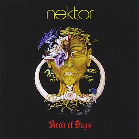 Nektar Book Of Days Lyrics And Tracklist Genius