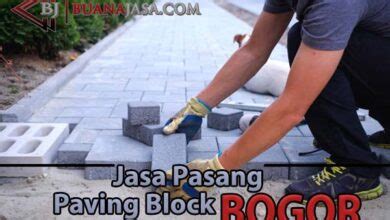 Borongan Pasang Paving Block Buana Jasa