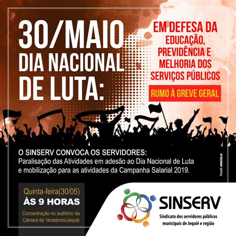 Sinserv Convoca Paralisação Em Adesão Ao “dia Nacional De Luta” E