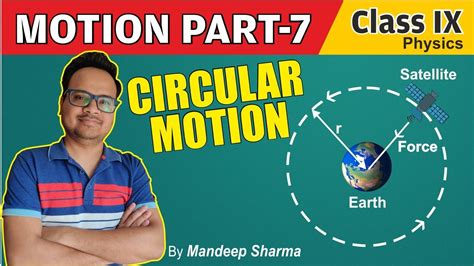 Circular Motion Class 9 Physics Science Chapter 8 Cbse Board Youtube