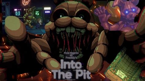 New Into The Pit Trailer And Steam Page New Trailer Fnaf News Youtube