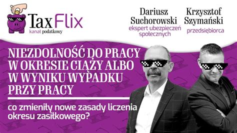 Nowe Zasady Liczenia Okresu Zasi Kowego W Ci Y I W Wyniku Wypadku Przy