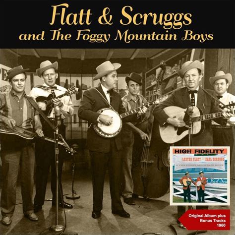 Album Lester Flatt & Earl Scruggs and the Foggy Mountain Boys (Original ...