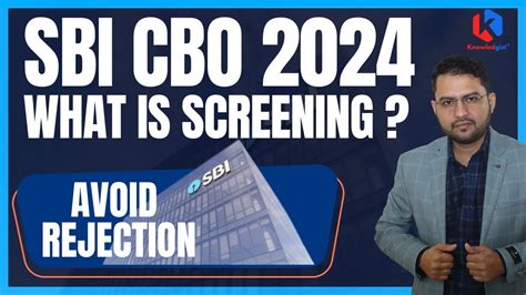 What Is Screening In Sbi Cbo Recruitment How To Avoid Rejection