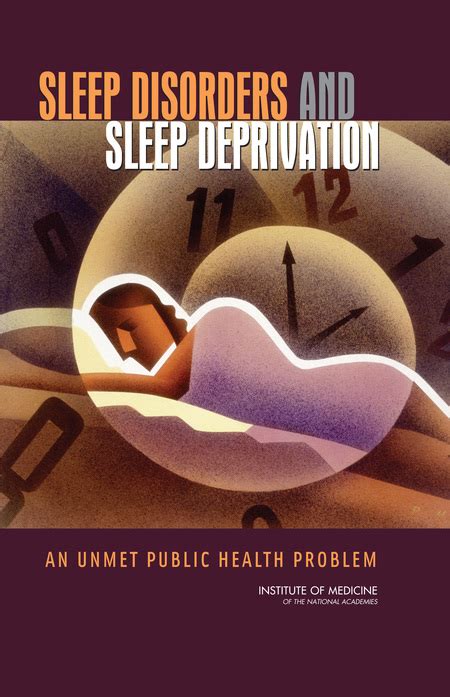 Sleep Disorders And Sleep Deprivation An Unmet Public Health Problem