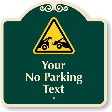 Custom No Parking Signs: Personalize your own signs online